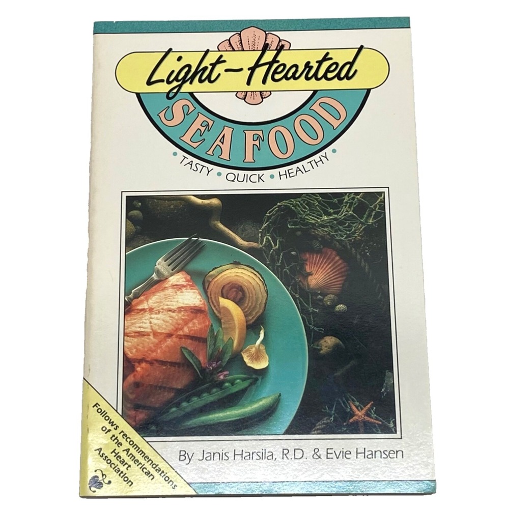 Light-Hearted Seafood Book By Janis Harsila & Evie Hansen Vintage